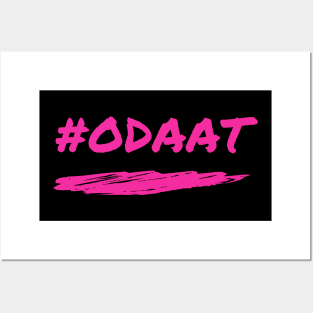 ODAAT One Day At A Time Alcoholic Recovery Posters and Art